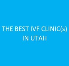 IVF doctor Clinics Utah