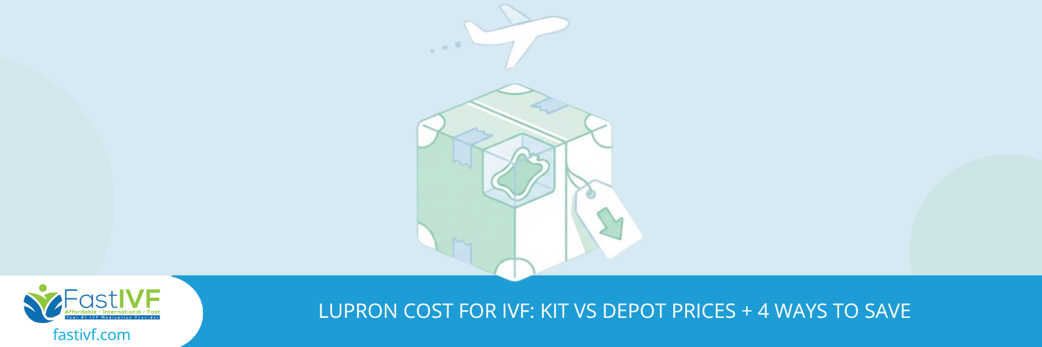 Lupron cost for IVF comparing 2-week kit and depot injection prices